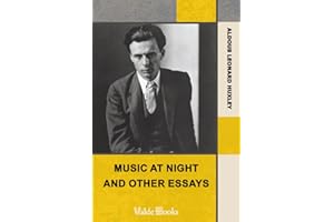 Music At Night and other essays, including Vulgarity in Literature