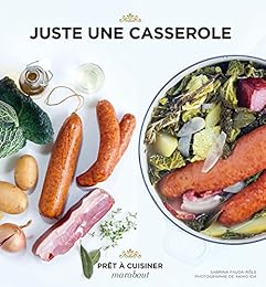 Juste une casserole
