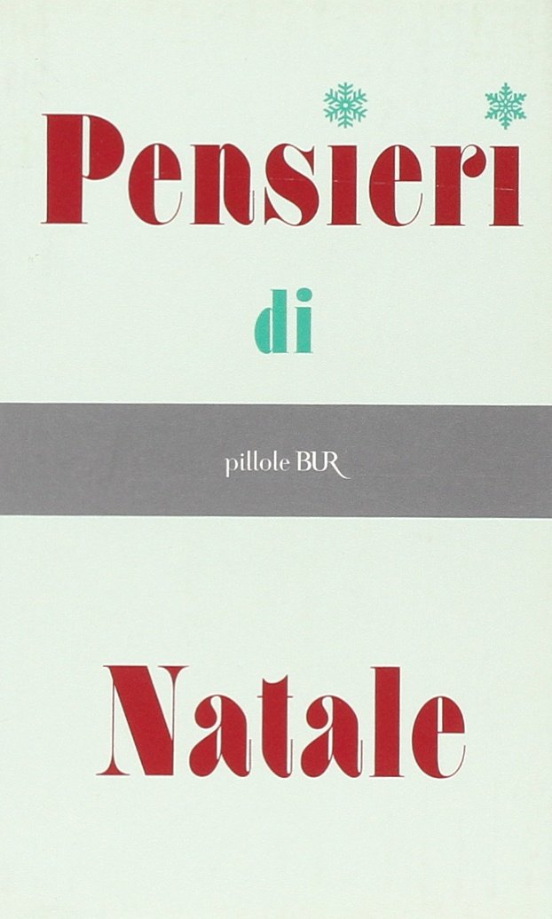 Natale 2005.Pensieri Di Natale 9788817008969 Amazon Com Books