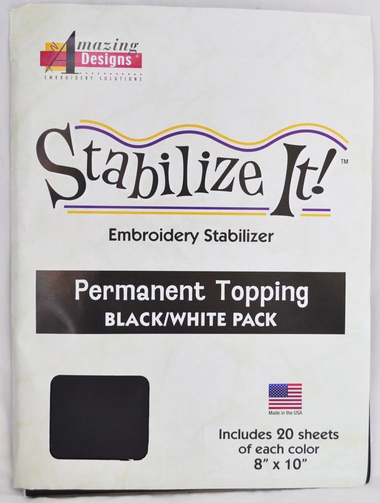 STABALIZE IT EMBROIDERY STABALIZER. STABILIZE IT! PERMANENT TOPPING