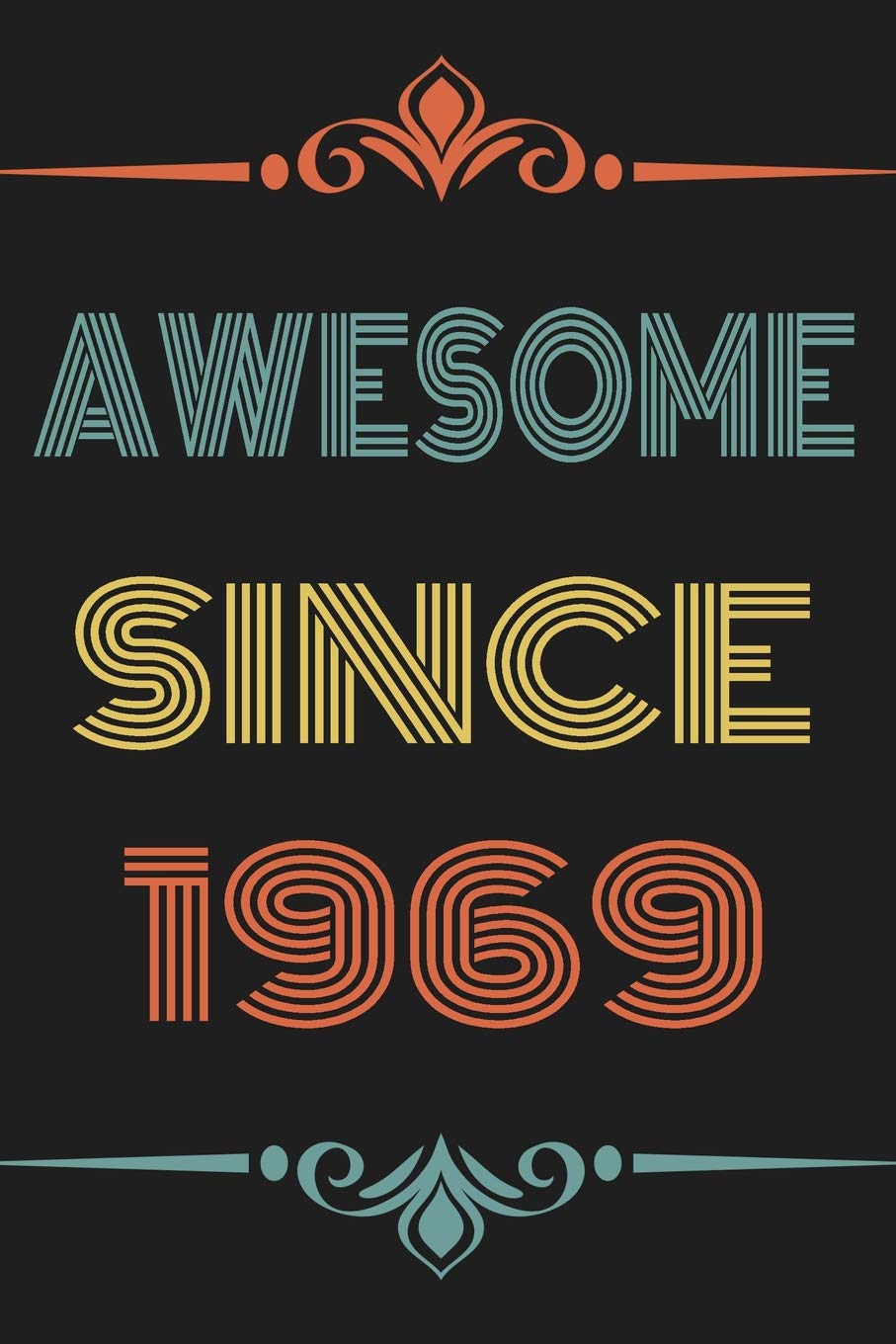 awesome since