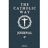 The Catholic Way Journal