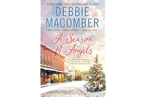 Season of Angels: The First Feel-Good Contemporary Romance – Guardian Angels Shirley, Goodness, and Mercy
