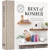 Best of Kosher Cookbook: Iconic and New Recipes from your Favorite Cookbook Authors