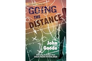 Going the Distance (6) (Tales from Foster High (Harmony Ink))