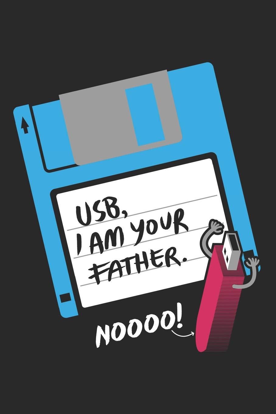 Usb I Am Your Father Noooo Blank Lined Journal For Retro Geeks Publications Mister Tee Amazon Com Books