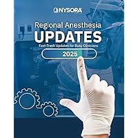 ANESTHESIA UPDATES: Anesthesiology: Fast-Track Updates for