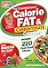 The CalorieKing Calorie, Fat & Carbohydrate Counter 2016: Pocket-Size Edition