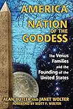 America: Nation of the Goddess: The Venus Families and the Founding of the United States