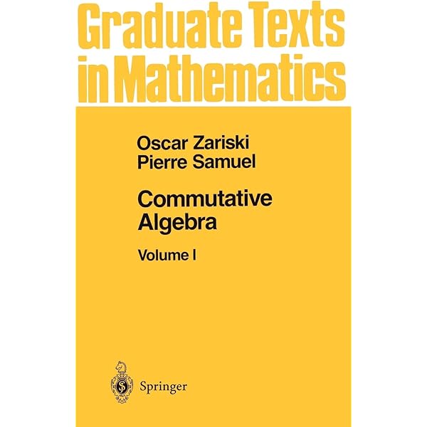 Commutative Algebra (Graduate Texts in Mathematics, 309): Goto