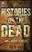 Histories of the Dead
