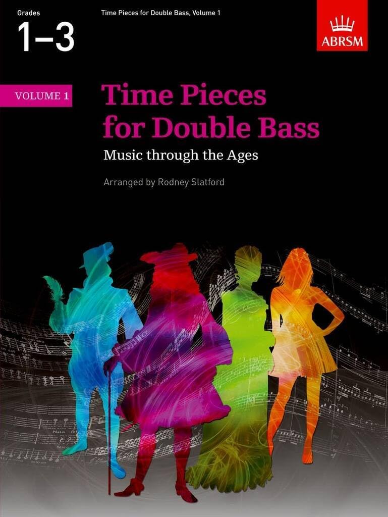 Time Pieces for Double Bass, Volume 1 (Time Pieces (ABRSM))
