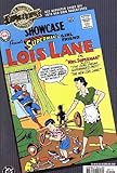 Showcase #9 Supermans Girlfriend Lois Lane in Mrs. Superman (Millennium Edition) by