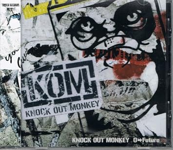Knock Out Monkeyの人気曲ランキング 21