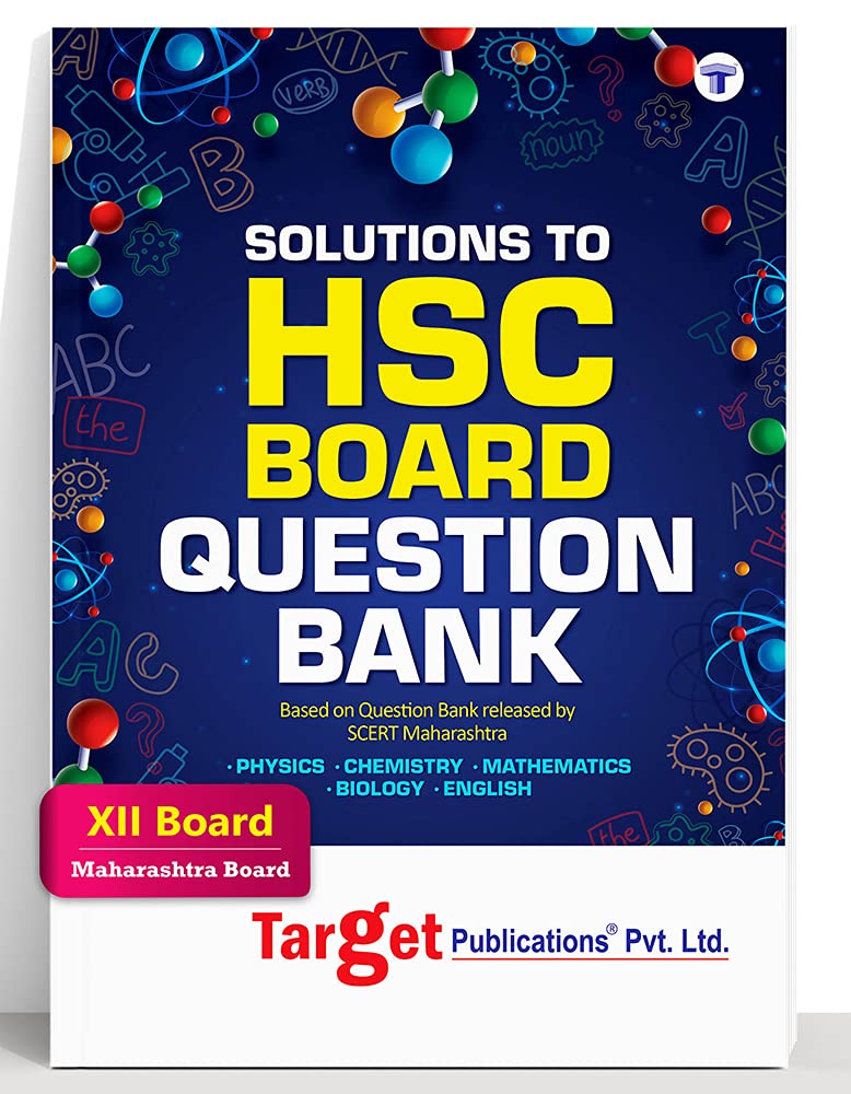 Std 12 Science Question Bank Solutions – Physics, Chemistry, Mathematics, Biology and English | HSC Science Question Bank Maharashtra Board | XII Chapterwise Questions with Answers