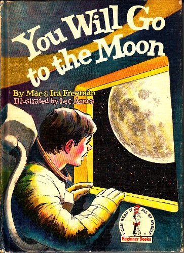You Will Go to the Moon