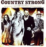 Country Strong (Original Motion Picture Soundtrack)