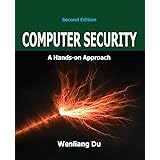 Computer Security: A Hands-on Approach