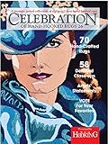 Celebration of Hand-Hooked Rugs 26 by Rug Hooking Magazine