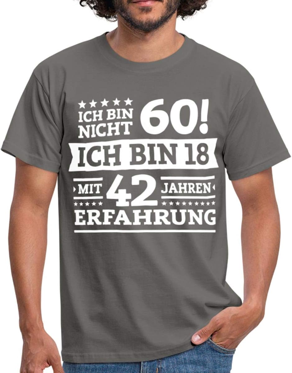 60. Geburtstag Bin 18 Mit 42 Jahren Erfahrung Männer TShirt Amazon.de