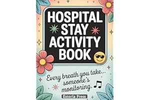 Hospital Stay Activity Book: Fun Recovery Games & Relaxing Puzzles for Adults | Unique Surgery Gifts, Bed Rest Entertainment 