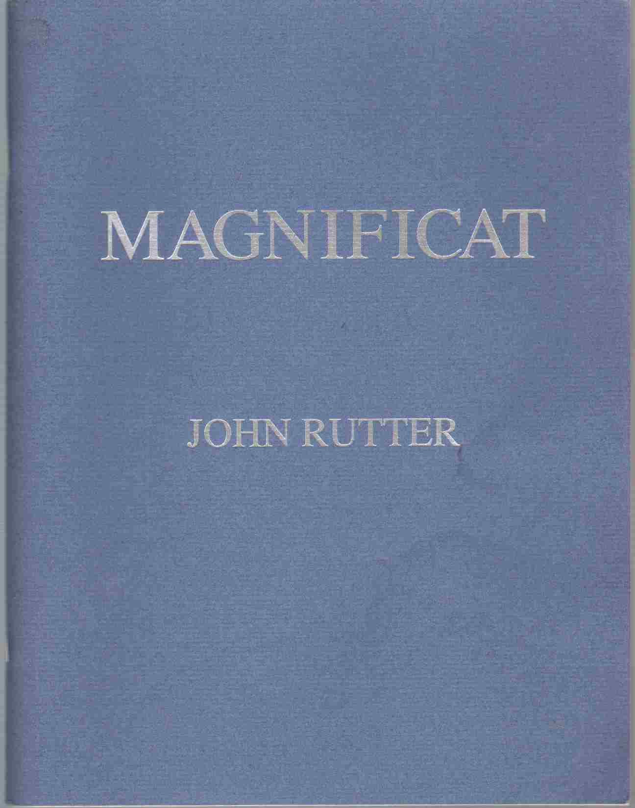 Magnificat For Soprano Or Mezzo Soprano Solo Mixed Choir And Orchestra Or Chamber Ensemble Vocal Score John Rutter Amazon Com Books