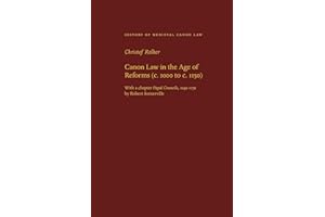 Canon Law in the Age of Reforms (c. 1000 to c. 1150)