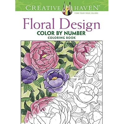 Download Buy Creative Haven Floral Design Color By Number Coloring Book Creative Haven Coloring Books Paperback October 15 2014 Online In Indonesia 0486793850