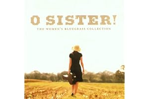 O Sister: Women's Bluegrass Collection / Var