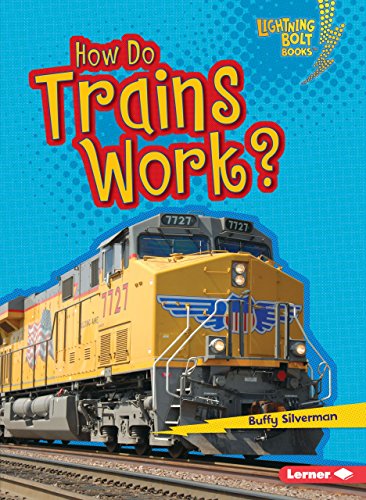 How Do Trains Work? (Lightning Bolt Books ® ― How Vehicles Work) - Thumbnail 3