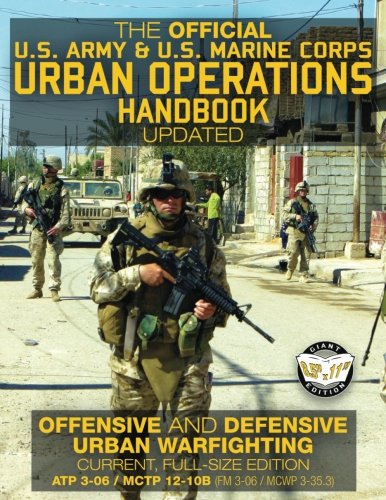 BOOK The Official US Army & US Marine Corps Urban Operations Handbook - Updated: Offensive & Defensive Ur<br />EPUB