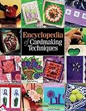 "Encyclopedia of Cardmaking Techniques" av Julie Hickey