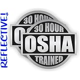(2) REFLECTIVE 30 Hour OSHA Trained Hard Hat Stickers / Helmet Decals Labels Lunch Tool Box Safety Stickers