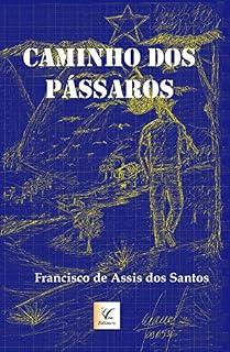 Livro Caminho dos Pássaros