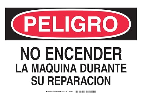 Brady 978 0 10 X 14 Peligro Sign Legend No Encender La Maquina Durante Su Reparacion Industrial Warning Signs Amazon Com Industrial Scientific
