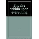 Enquire within Upon Everything