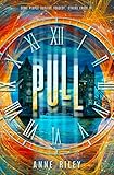 Pull by Anne Riley