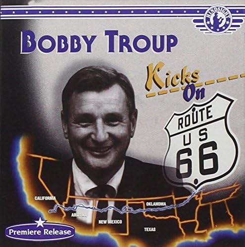 Bobby Troup - Sings Troup, Mercer And More [ORIGINAL RECORDINGS