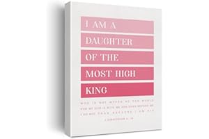 XIOLCXDR Pink Bible Verse Canvas Print Decor I am a Daughter of the Most High King 2 Corinthians 6 : 18 Wall Painting Posters Artwork 12”X15” Modern Home Decoration (Framed)…