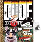 DUDE Diary 4