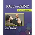 Race and Crime: A Text/Reader (SAGE Text/Reader Series in Criminology and Criminal Justice)