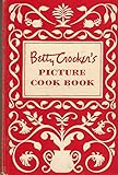 Betty Crocker's Picture Cook Book