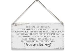 MIGUMUTU When I Say I Love You More Romantic Quote Sayings Home Wall Decor Wooden Signs Rustic Farmhouse Hanging Wall Plaque Sign Gift
