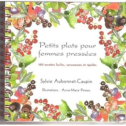 Petits plats pour femmes pressées