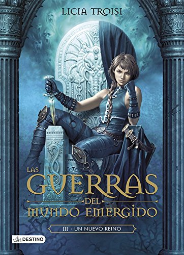 Un nuevo reino: Las Guerras del Mundo Emergido 3 (Spanish Edition)