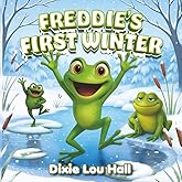 Freddie's First Winter