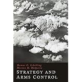 Strategy and Arms Control