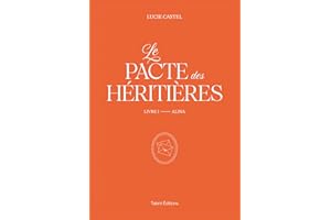 Le Pacte des Héritières - Livre 1, Alina (French Edition)