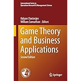 Game Theory and Business Applications (International Series in Operations Research & Management Science, 194)