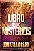 El libro de los misterios / The Book of Mysteries (Spanish Edition)